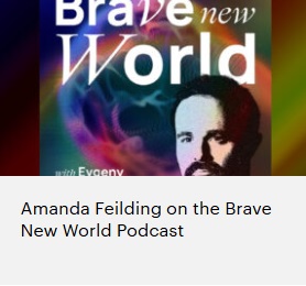 Amanda Feilding on the Brave New World Podcast